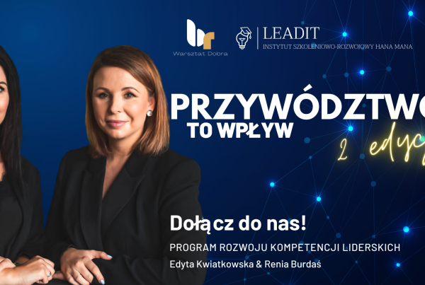 Przywództwo, to wpływ – program rozwoju kompetencji liderskich